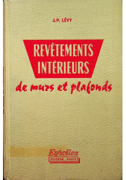 Revetements Interieurs de murs et plafonds