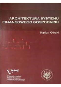 Architektura systemu finansowego gospodarki
