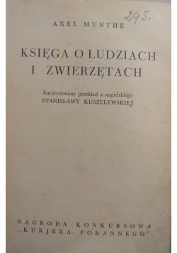 Księga o Ludziach i Zwierzętach, 1937 r.