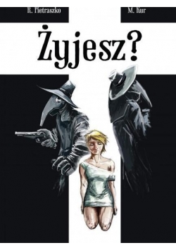 Żyjesz?