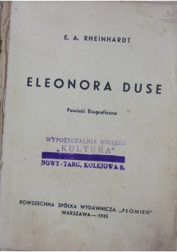 Eleonora Duse -Powieść Biograficzna,1935r