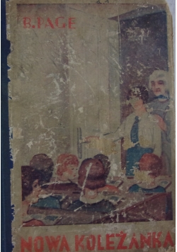 Nowa koleżanka, ok 1935 r.