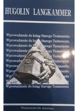 Wprowadzenie do ksiąg Starego Testamentu