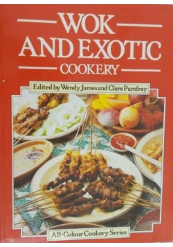 Wok and exotic cookery