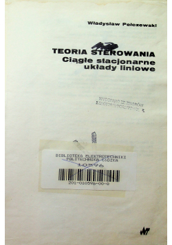 Teoria Sterowania Ciągłe stacjonarne układy liniowe