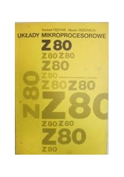 Układy mikroprocesowe Z80