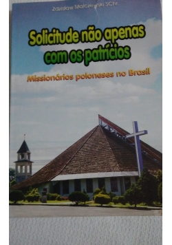 Solicitude nao apenas com os  patricios