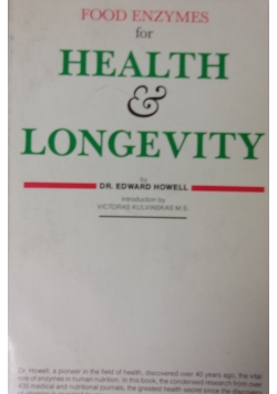 Food enzymes for Health Longevity