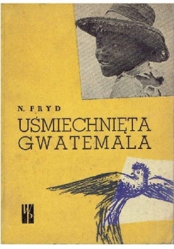 Uśmiechnięta Gwatemala