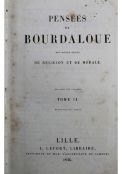 Pensees de Bourdaloue Tome II 1846 r.