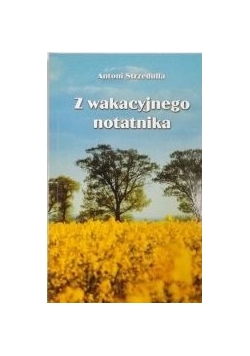 Z wakacyjnego notatnika