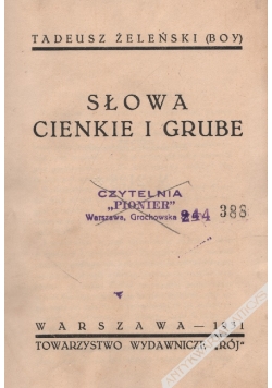 Słowa Cienkie I Grube 1931 r