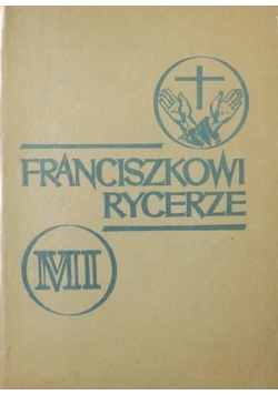 Franciszkowi Rycerze