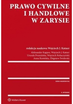 Prawo cywilne i handlowe w zarysie