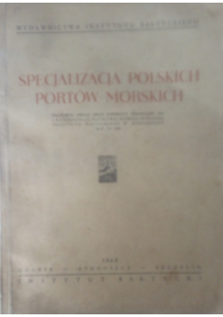 Specjalizacja polskich portów morskich, 1946 r.