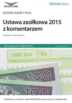 Ustawa zasiłkowa 2015 z komentarzem