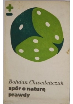 Spór o naturę prawdy