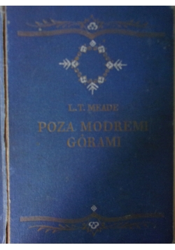 Poza modremi górami, 1931 r.