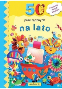 50 prac ręcznych na lato