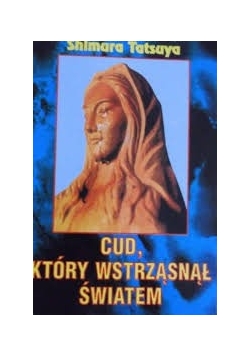 Cud, który wstrząsnął światem