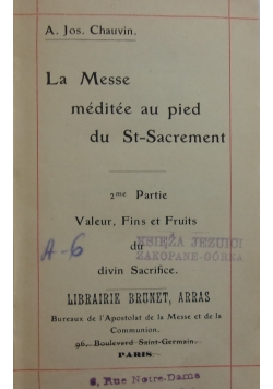 La Messe meditee au pied du St-Sacrement ,1910 r.