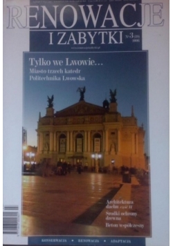 Renowacje i zabytki Nr 3