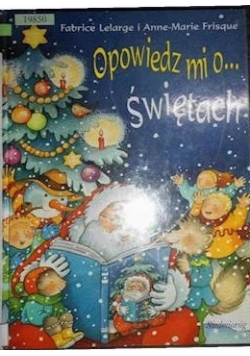 Opowiedz mi o... świętach