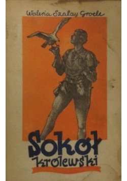 Sokół królewski, 1947 r.
