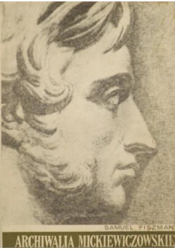 Archiwalia Mickiewiczowskie