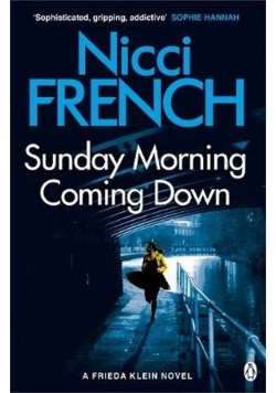 Sunday Morning Coming Down