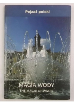 Magia wody. Pejzaż Polski