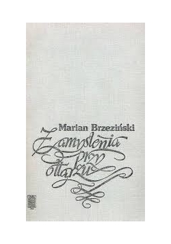 Zamyślenia przy ołtarzu