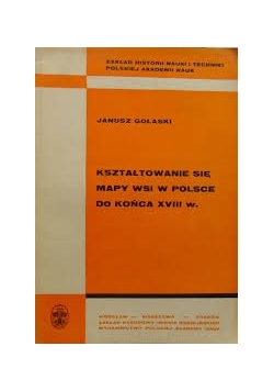Kształtowanie się mapy wsi w Polsce do końca XVIII w.