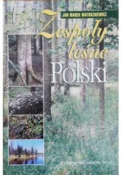 Zespoły leśne Polski