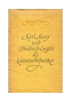 Karl Marx und Friedrich Engels als Literaturhistoriker, 1948 r.