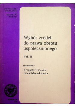 Wybór źródeł do prawa obrotu uspołecznionego vol II