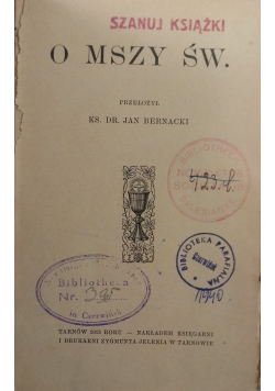 O Mszy Św. 1913r.