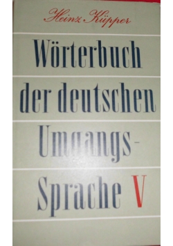 Worterbuch der deutschen umgangssprache V