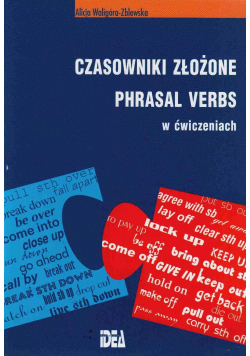 Czasowniki złożone Phrasal verbs