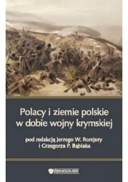 Polacy i ziemie polskie w dobie wojny krymskiej
