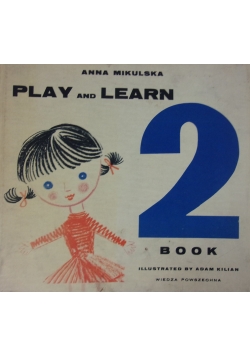 Play and Learn Part I Book 2