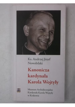 Kanonicza kardynała Karola Wojtyły