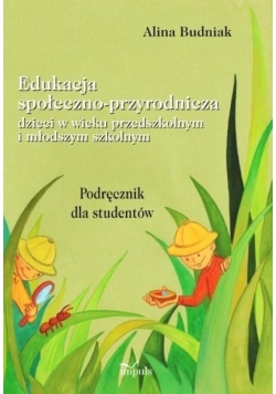 Edukacja społeczno-przyrodnicza dzieci