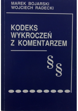 Kodeks wykroczeń z komentarzem