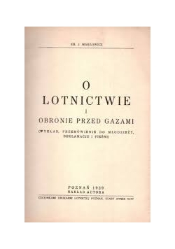 O lotnictwie i obronie przed gazami, 1929 r.