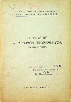 O higienie w krajach tropikalnych 1943 r