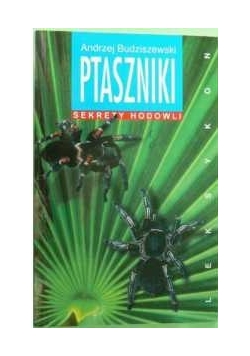 Ptaszniki. Sekrety hodowli