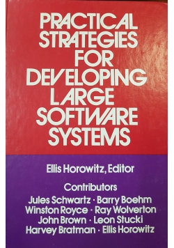 Practical strategies for developing large software systems