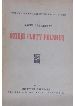Dzieje Floty Polskiej, 1947 r.