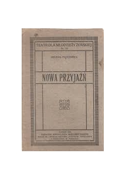 Nowa przyjaźń,1926r